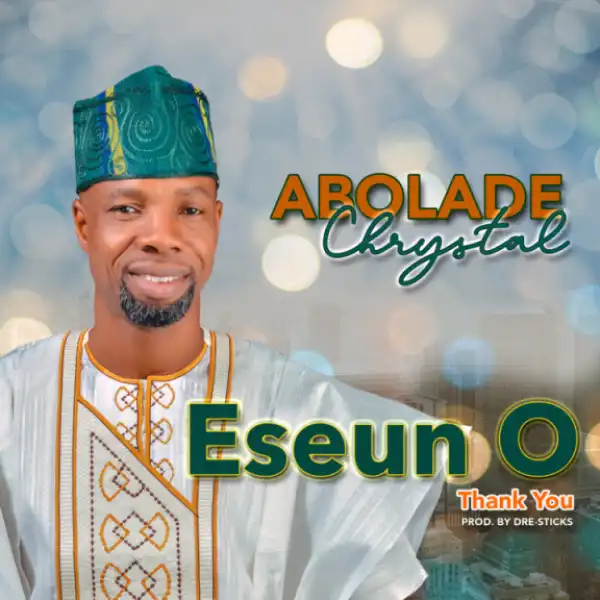 Abolade Chrystal - Eseun O’